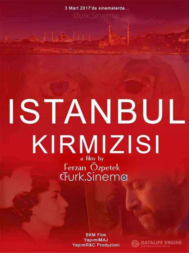 Турецкий фильм: Красный Стамбул русская озвучка смотреть онлайн бесплатно