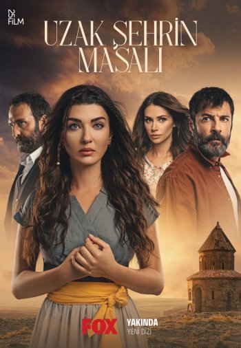 Сказка далекого города / Uzak Şehrin Masalı (2021) турецкий сериал все серии смотреть онлайн